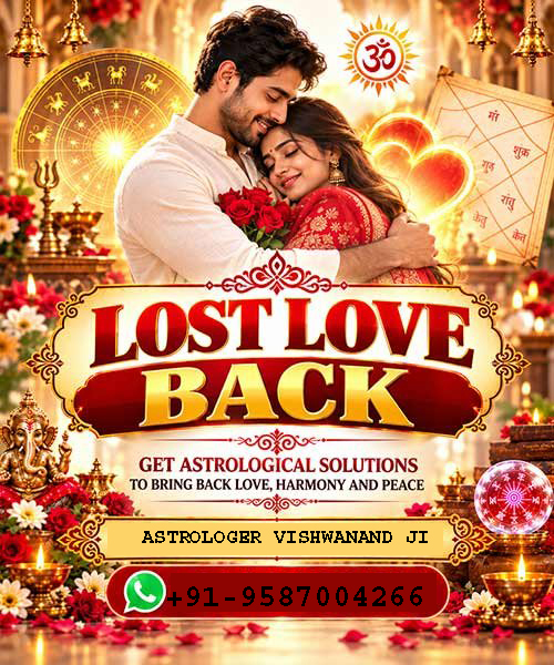 Lost love back - Astrologer Vishwanand Sharma